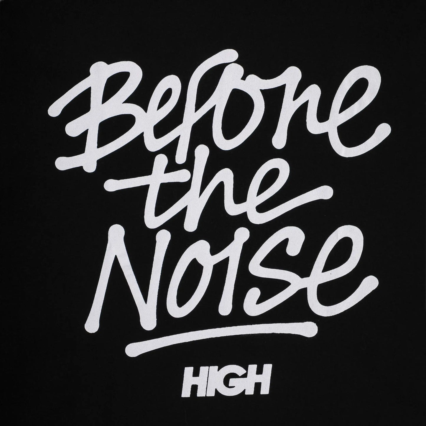 Tee "Before The Noise" Black